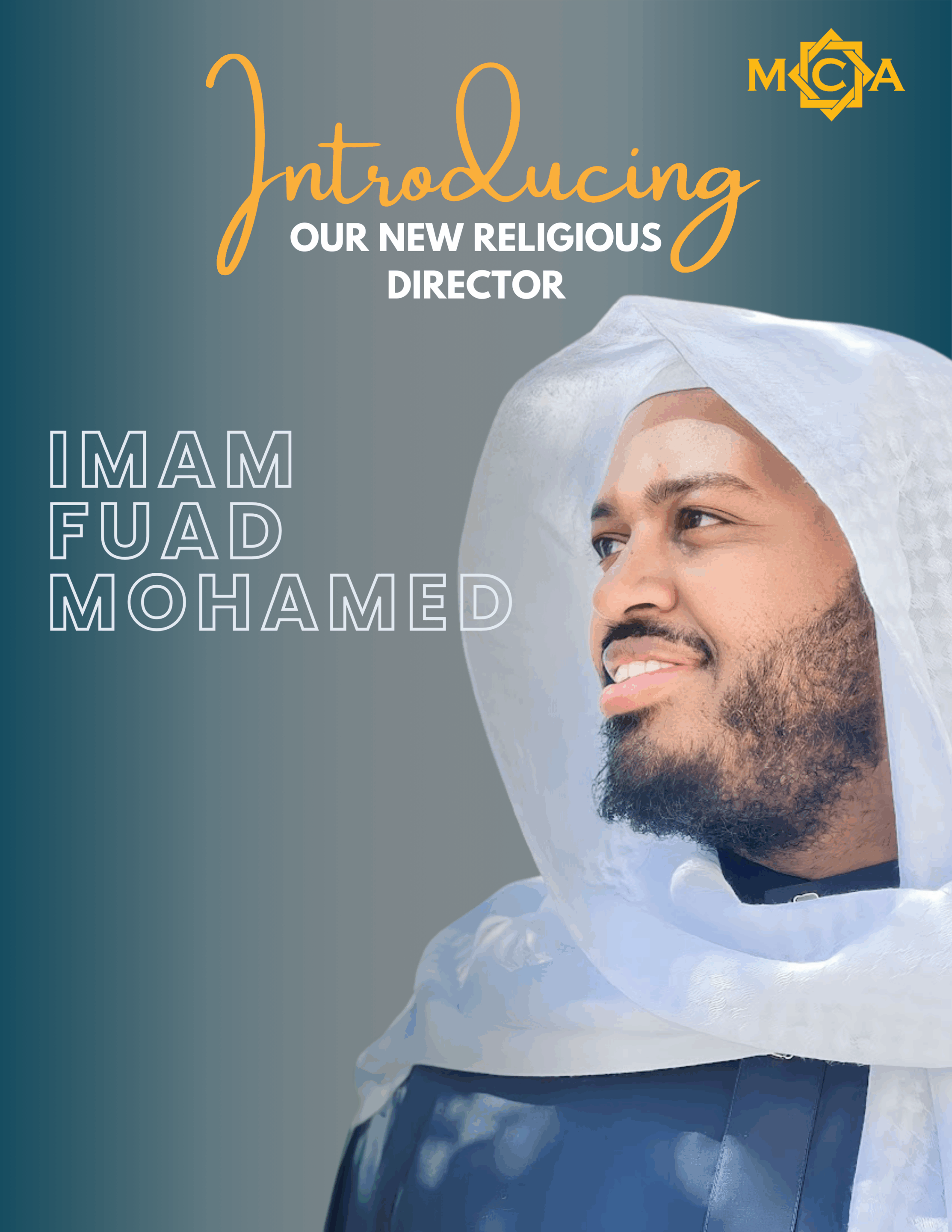 Introducing Imam Fuad Mohamed: Our New Religious Director