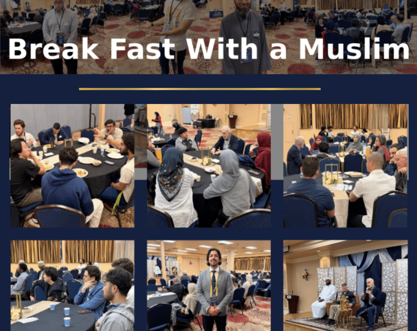 Break Fast with a Muslim: Breaking Bread, Building Bridges