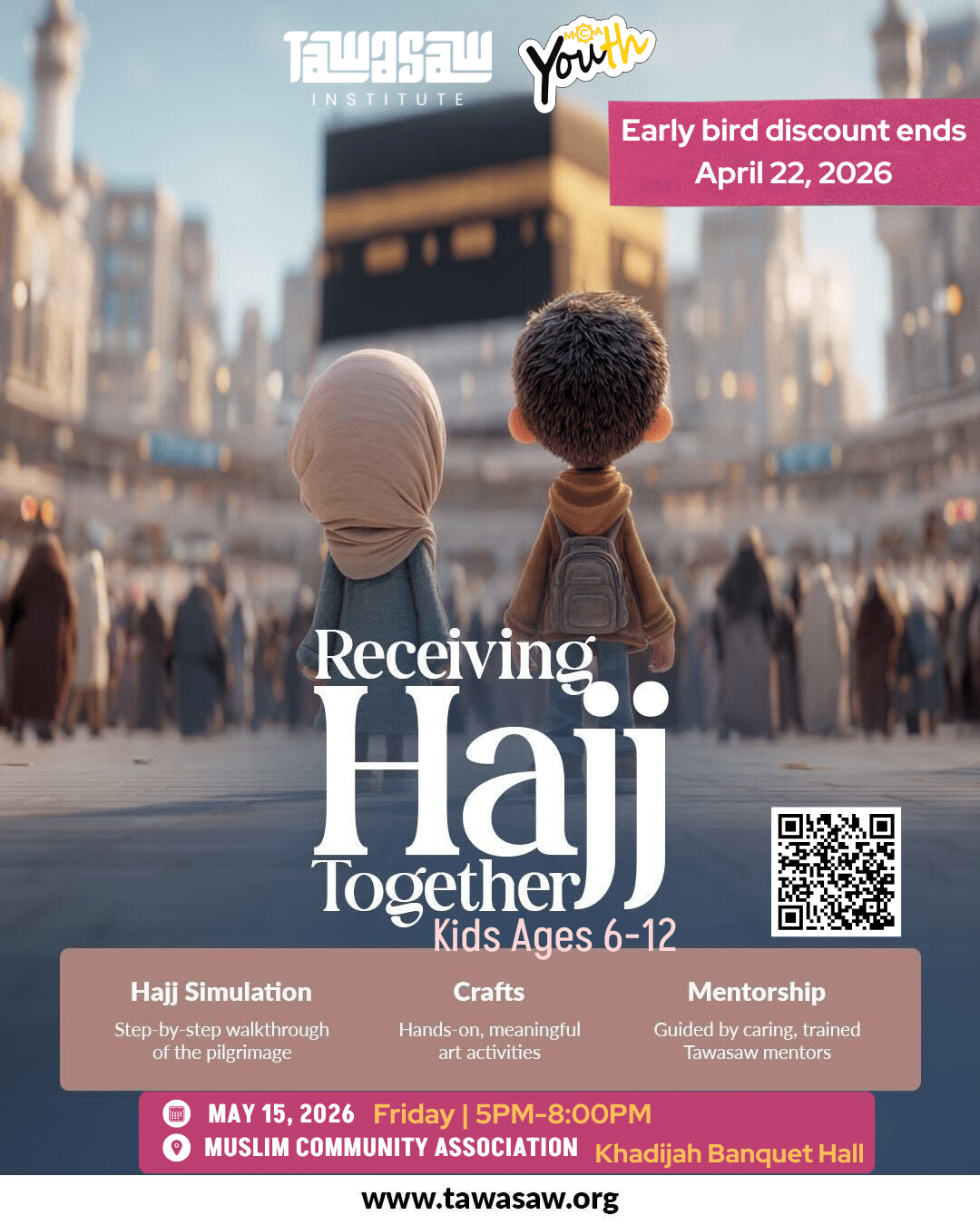 Receiving Hajj Together (Ages 6–12)